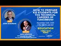 How to Prepare K12 Students for the Technical Careers of Tomorrow