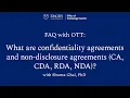 OTT Confidentiality Agreements FAQ