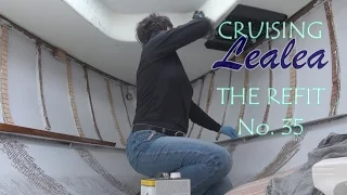 Cruising Lealea Refit No. 35: Another Minor Setback