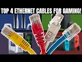 TOP 4 ETHERNET CABLES FOR GAMING HOME NETWORKING BASICS 2024