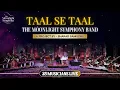 Download Lagu Taal se Taal | The Moonlight Symphony Band | AR Rahman |  Sharad Samudre