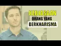 Download Lagu Kebiasaan Orang Berkharisma Itu Seperti Apa