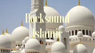 backsound islami aesthetic backsound music islam