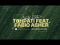 TOHPATI FEAT. FABIO ASHER - CINTA KITA (LYRIC)