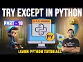 Try Except Handling in Python Python Tutorial for Beginners Exception Handling in Python