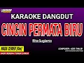 Download Lagu CINCIN PERMATA BIRU KARAOKE DANGDUT - RITA SUGIARTO