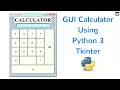 GUI Calculator Using Python 3 Tkinter