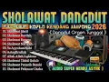 Lagu TRENDING SHOLAWAT PENYEJUK HATI PALING DICARI 2026 ✨ (SHOLAWAT JIBRIL ) DANGDUT KOPLO TERBARU 2026