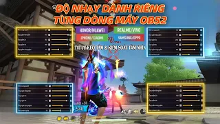 Free Fire | Độ Nhạy Riêng Cho Từng Dòng Điện Thoại OB52 Chuẩn Nhất IPHONE, XIAOMI, OPPO ...