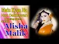 Alisha Malik New Dance Video | Main Kyun Na Naz Dekhawan | Vicky Babu Production
