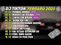 DJ TIKTOK TERBARU 2025 ~ DJ PURNAMA MERINDU🎵DJ MENGAPA KAU BERUBAH🎵FULL ALBUM