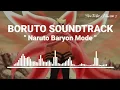 Download Lagu Boruto Soundtrack - Naruto Baryon Mode