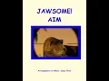Lagu Jawsome! AIM Song Three