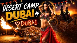 desert camp dubai belly dance camel ride and many more 