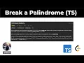 LeetCode 1328 Break a Palindrome TypeScript