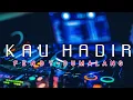 Download Lagu KAU HADIR-Fendy Dumalang-music remix 2023