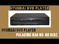 Download Lagu Hyundai DVD Player na laging NO DISC, Paano ayusin?
