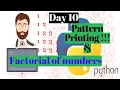 Python Tutorials Generating Pattern Factorials Of A Number Programs Day-10 By Ashwath M Shetty