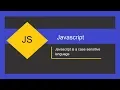 JavaScript is a case sensitive language