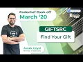 CodeChef March Cook-Off 2020 Find Your Gift GIFTSRC