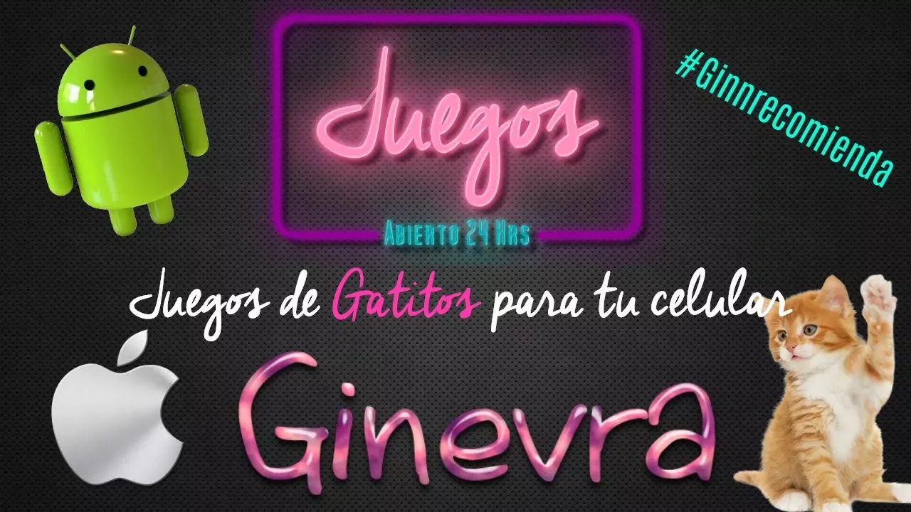 JUEGOS DE GATITOS PARA TU CELULAR ★ Ginevra