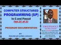 Computer Structured Programming In C and Pascal Part 37 of 37 Program Documentation