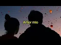 FRANK SARK - AMOR MÍO // letra