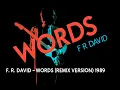 Download Lagu F.R.David - Words (Extended Video Remastered)