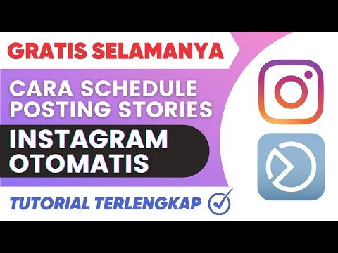 Cara Schedule Story Instagram Terjadwal Otomatis GRATIS