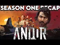 ANDOR Season 1 Recap Must Watch Before Season 2 STAR WARS Series Explained