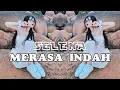 Download Lagu Merasa Indah Viral Tiktok Remix Thailand Slow Bass - DJ Selena