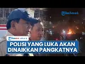 Download Lagu Jenguk Polisi yang Luka saat Amankan Demo, Prabowo Minta Kapolri Beri Kenaikan Pangkat Luar Biasa