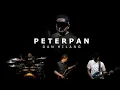 Download Lagu PETERPAN | NOAH - DAN HILANG (COVER)