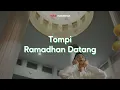 Lagu Lirik Lagu Tompi - Ramadhan Datang