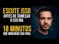ESCUTE TODOS OS DIAS - 18 MINUTOS MOTIVACIONAIS QUE VÃO TE DEIXAR MAIS FORTE - MOTIVAÇÃO 2026