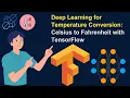 Deep Learning for Temperature Conversion Celsius to Fahrenheit with TensorFlow