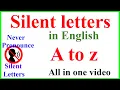 Silent Letters in English A to Z Rules Pronunciation