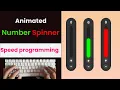 Easy SPEED UP CODING Animated Number Spinner - ASMR
