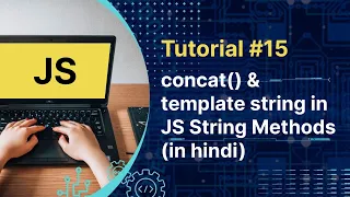 Javascript Tutorial JS String Methods concat Template String in Hindi Tutorial