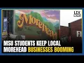 Morehead business owners say returning MSU students are a lifeline to keeping the doors open