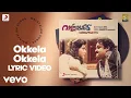 Download Lagu Varnappakittu - Okkela Okkela Lyric | Vidyasagar | Mohanlal, Meena