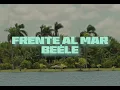 Beéle - frente al mar (Letra/Lyrics)