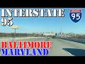 I-95 North - Baltimore