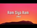 Download Lagu Ram Siya Ram Lyrics - [Slowed + Reverb] |Lofi Remix