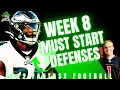 Week 8 MUST START Defenses-2022 Fantasy Football