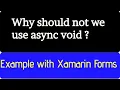 Async Await Why should not we use async void How to handle exception while using async Task