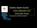 OpenStax Statistics Chapter 12 Excel 1 - Linear Regression with Stats Exam Scores