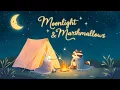 Download Lagu Moonlight \u0026 Marshmallows