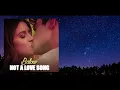 Bülow - Not A Love Song (Lyric video) • The Perfect Date Soundtrack •