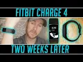 Fitbit Charge 4 Review - After Two Weeks Results Good Bad More